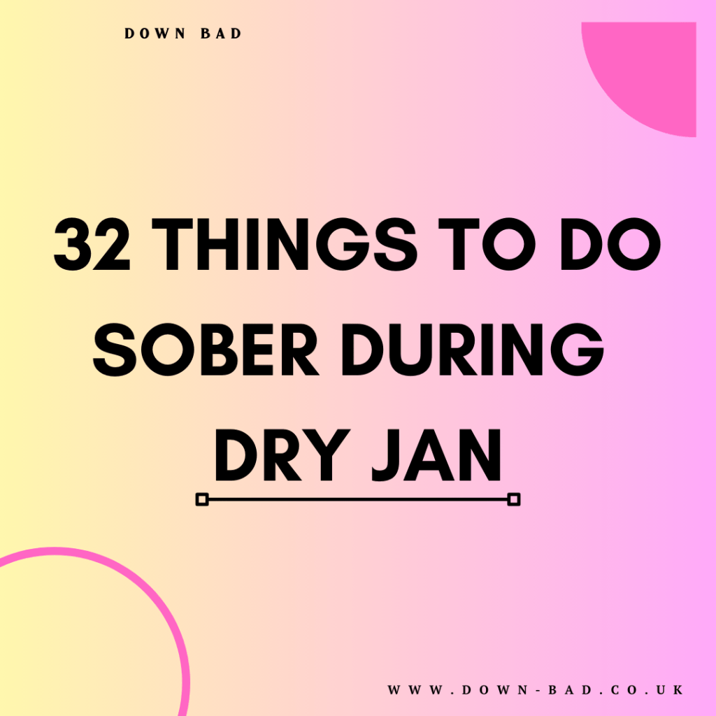 Joining in with Dry Jan? Ideas of things to do&nbsp;sober&nbsp;